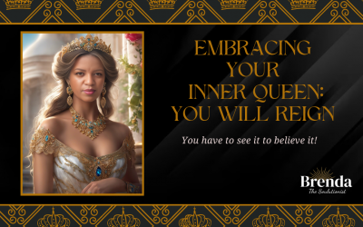 Embracing Your Inner Queen: You Will Reign