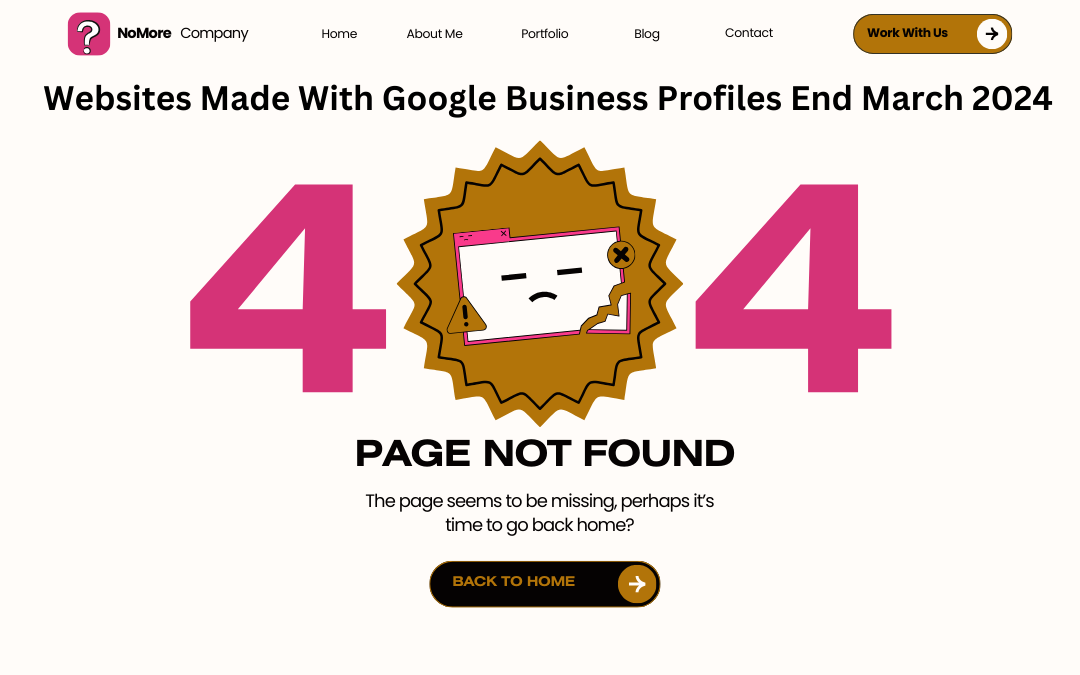 Websites Made With Google Business Profiles End March 2024
