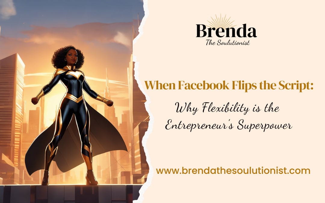 Why Flexibility is the Entrepreneur’s Superpower