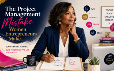 The Project Management Mistake Women Entrepreneurs Make