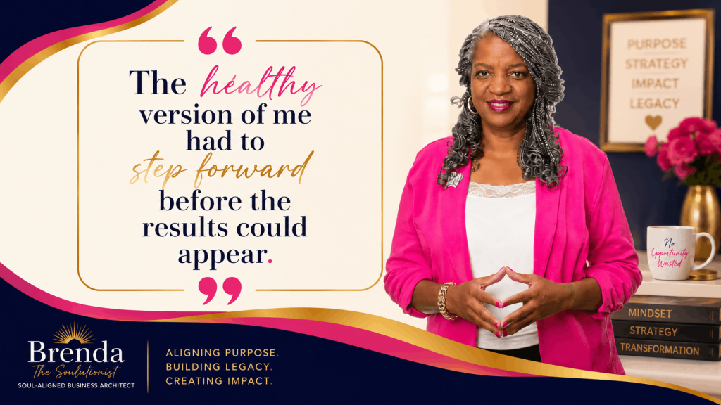 Brenda The Soulutionist standing beside an inspirational quote about identity, health, and transformation for women entrepreneurs over 40.